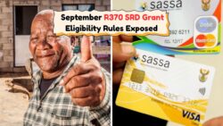 Are You Eligible for the September 2025 SASSA R370 SRD Relief Grant? Find Out Now!
